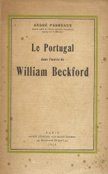 LE PORTUGAL DANS L'OEUVRE DE WILLAIM BECKFORD.