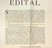 EDITAL Sendo presente a Sua Alteza Real o Principe Regente Nosso Senhor (D. João VI) em Consulta do Senado da Camara, os extraordinários fretes que levavam os Arraes dos barcos … de" todos os Portos de Riba - Tejo para esta Capital" Original Impresso em 1802 sobre a navegacão e fretes de transporte de produtos de Lavoura nos Barcos do Tejo. Citam-se as Taxas pagas dos Portos de Valada, Escaropim, Azambuja, Santarém, Azinhaga, Reguengo, Lavra, Golegã, etc. Lisboa, 7 de agosto de 1802. Mandado cumprir por Mar