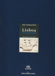 LISBOA. Livro de Bordo. Vozes, olhares, memorações.