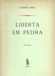 LIBERTA EM PEDRA. Poemas.