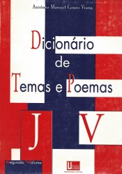 DICIONÁRIO DE TEMAS E POEMAS.