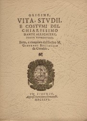 ORIGINE, VITA STVDI E COSTVMI DEL CHIARISSIMO DANTE ALLIGHIERI. POETA FIORENTINO. Introdução por José V. de Pina Martins.