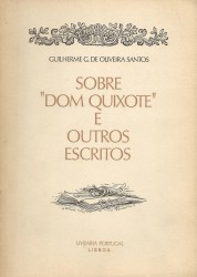 SOBRE "DOM QUIXOTE" E OUTROS ESCRITOS.