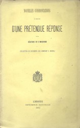 NOUVELLES CONFRONTATIONS À PRÉTENDUE RÉPONSE À LA LÉGENDE ET L'HISTOIRE. (Collection de documents sur l'emprunt D. Miguel).