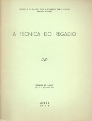 A TÉCNICA DO REGADIO.