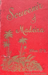 SOUVENIR OF MADEIRA. ALBUM Nº 2.