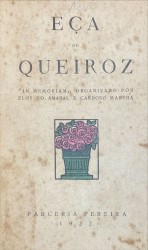 EÇA DE QUEIROZ. "IN MEMORIAM". Organizado por Eloy do Amaral e M. Cardoso Martha.