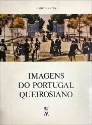 IMAGENS DO PORTUGAL QUEIROSIANO.