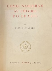 COMO NASCERAM AS CIDADES DO BRASIL.