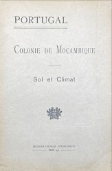 PORTUGAL. COLONIE DE MOÇAMBIQUE. Solt et climat