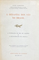 A DINASTIA DOS SÁS NO BRASIL. (1558-1662).