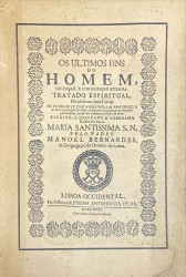 OS ÚLTIMOS FINS DO HOMEM. Tratado espiritual dividido em dois livros.