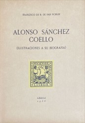 ALONSO SÁNCHEZ COELHO (Ilustraciones a su biografia)