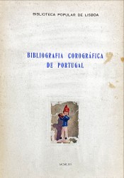 BIBLIOGRAFIA COROGRÁFICA DE PORTUGAL, Tomo I (e II)