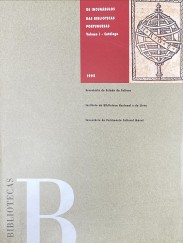 OS INCUNÁBULOS DAS BIBLIOTECAS PORTUGUESAS. Volume I - Catálogo. (e II - Indices).